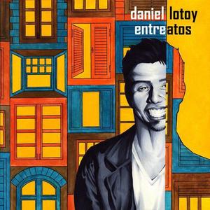 Daniel Lotoy资料,Daniel Lotoy最新歌曲,Daniel LotoyMV视频,Daniel Lotoy音乐专辑,Daniel Lotoy好听的歌