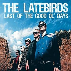 The Latebirds