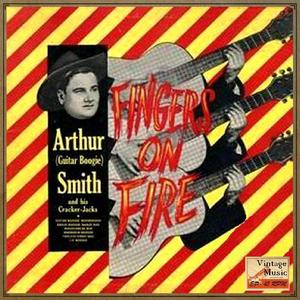 Arthur Guitar Boogie Smith(Arthur Smith)资料,Arthur Guitar Boogie Smith(Arthur Smith)最新歌曲,Arthur Guitar Boogie Smith(Arthur Smith)MV视频,Arthur Guitar Boogie Smith(Arthur Smith)音乐专辑,Arthur Guitar Boogie Smith(Arthur Smith)好听的歌