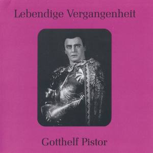 Gotthelf Pistor资料,Gotthelf Pistor最新歌曲,Gotthelf PistorMV视频,Gotthelf Pistor音乐专辑,Gotthelf Pistor好听的歌