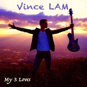 Vince Lam资料,Vince Lam最新歌曲,Vince LamMV视频,Vince Lam音乐专辑,Vince Lam好听的歌