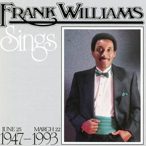 Frank Williams资料,Frank Williams最新歌曲,Frank WilliamsMV视频,Frank Williams音乐专辑,Frank Williams好听的歌