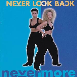 Never Look Back