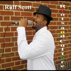 Ruff Scott资料,Ruff Scott最新歌曲,Ruff ScottMV视频,Ruff Scott音乐专辑,Ruff Scott好听的歌