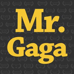 Mr. Gaga