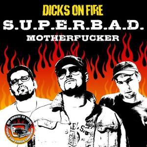 Dicks on Fire
