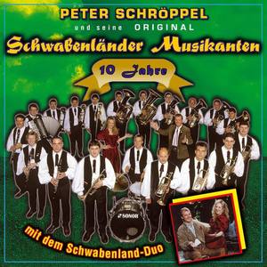 Peter Schröppel und seine Original Schwabenländer Musikanten