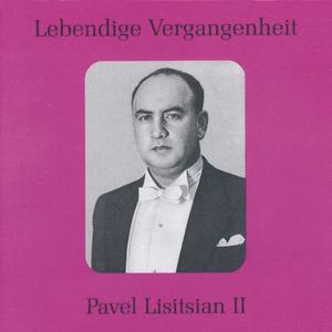 Pavel Lisitsian资料,Pavel Lisitsian最新歌曲,Pavel LisitsianMV视频,Pavel Lisitsian音乐专辑,Pavel Lisitsian好听的歌