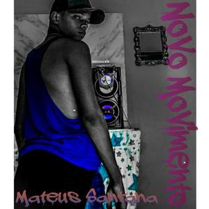 Mateus Santana资料,Mateus Santana最新歌曲,Mateus SantanaMV视频,Mateus Santana音乐专辑,Mateus Santana好听的歌