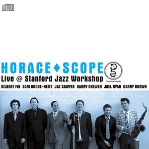 HORACE^SCOPE资料,HORACE^SCOPE最新歌曲,HORACE^SCOPEMV视频,HORACE^SCOPE音乐专辑,HORACE^SCOPE好听的歌