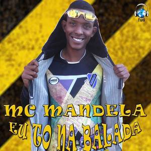 Mc Mandela资料,Mc Mandela最新歌曲,Mc MandelaMV视频,Mc Mandela音乐专辑,Mc Mandela好听的歌