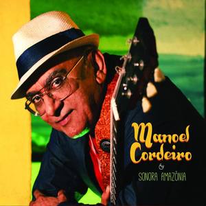 Manoel Cordeiro资料,Manoel Cordeiro最新歌曲,Manoel CordeiroMV视频,Manoel Cordeiro音乐专辑,Manoel Cordeiro好听的歌