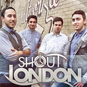 Shout London资料,Shout London最新歌曲,Shout LondonMV视频,Shout London音乐专辑,Shout London好听的歌