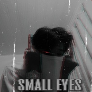 small eyes