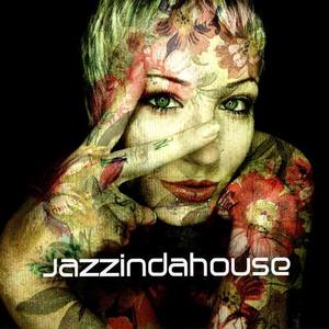 Jazzindahouse