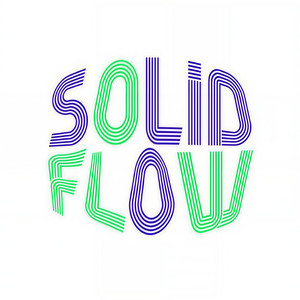 SOLID FLOW固态流资料,SOLID FLOW固态流最新歌曲,SOLID FLOW固态流MV视频,SOLID FLOW固态流音乐专辑,SOLID FLOW固态流好听的歌