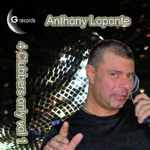 Anthony Loponte资料,Anthony Loponte最新歌曲,Anthony LoponteMV视频,Anthony Loponte音乐专辑,Anthony Loponte好听的歌