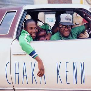 Chaka Kenn资料,Chaka Kenn最新歌曲,Chaka KennMV视频,Chaka Kenn音乐专辑,Chaka Kenn好听的歌