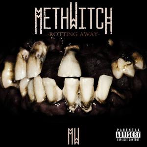 Methwitch资料,Methwitch最新歌曲,MethwitchMV视频,Methwitch音乐专辑,Methwitch好听的歌