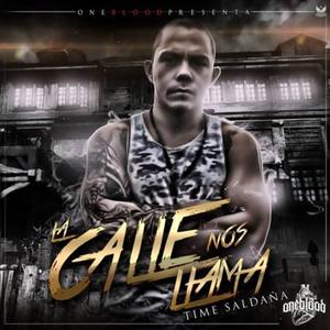 Time Saldaña资料,Time Saldaña最新歌曲,Time SaldañaMV视频,Time Saldaña音乐专辑,Time Saldaña好听的歌