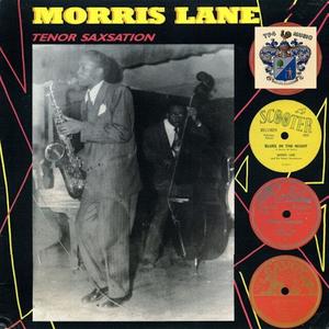 Morris Lane资料,Morris Lane最新歌曲,Morris LaneMV视频,Morris Lane音乐专辑,Morris Lane好听的歌