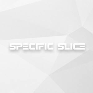 Specific Slice资料,Specific Slice最新歌曲,Specific SliceMV视频,Specific Slice音乐专辑,Specific Slice好听的歌