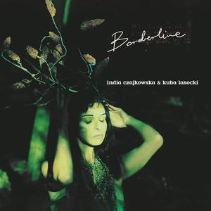 India Czajkowska资料,India Czajkowska最新歌曲,India CzajkowskaMV视频,India Czajkowska音乐专辑,India Czajkowska好听的歌