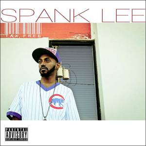 Spank Lee资料,Spank Lee最新歌曲,Spank LeeMV视频,Spank Lee音乐专辑,Spank Lee好听的歌