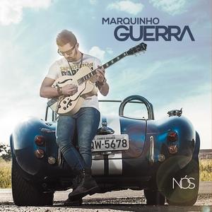 Marquinho Guerra资料,Marquinho Guerra最新歌曲,Marquinho GuerraMV视频,Marquinho Guerra音乐专辑,Marquinho Guerra好听的歌