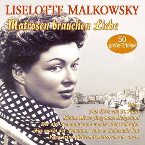 Liselotte Malkowsky资料,Liselotte Malkowsky最新歌曲,Liselotte MalkowskyMV视频,Liselotte Malkowsky音乐专辑,Liselotte Malkowsky好听的歌