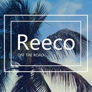 Reeco资料,Reeco最新歌曲,ReecoMV视频,Reeco音乐专辑,Reeco好听的歌