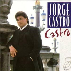 Jorge Castro资料,Jorge Castro最新歌曲,Jorge CastroMV视频,Jorge Castro音乐专辑,Jorge Castro好听的歌