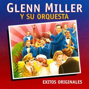 Glenn Miller Y Su Orquesta