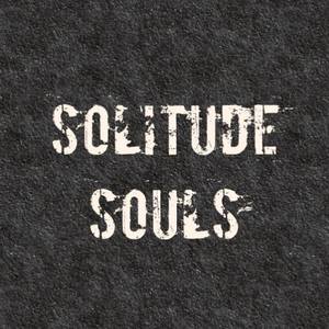 Solitude Souls资料,Solitude Souls最新歌曲,Solitude SoulsMV视频,Solitude Souls音乐专辑,Solitude Souls好听的歌