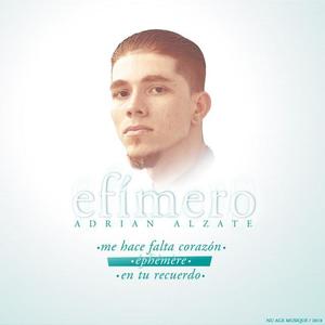 Adrian Alzate资料,Adrian Alzate最新歌曲,Adrian AlzateMV视频,Adrian Alzate音乐专辑,Adrian Alzate好听的歌