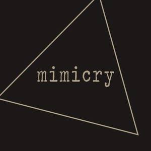 Mimicry