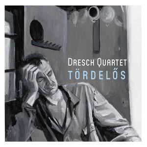 Dresch Quartet资料,Dresch Quartet最新歌曲,Dresch QuartetMV视频,Dresch Quartet音乐专辑,Dresch Quartet好听的歌