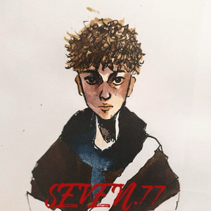 SEVEN.77资料,SEVEN.77最新歌曲,SEVEN.77MV视频,SEVEN.77音乐专辑,SEVEN.77好听的歌