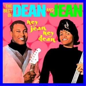 Dean & Jean资料,Dean & Jean最新歌曲,Dean & JeanMV视频,Dean & Jean音乐专辑,Dean & Jean好听的歌