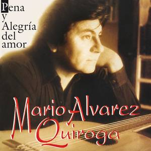 Mario Álvarez Quiroga资料,Mario Álvarez Quiroga最新歌曲,Mario Álvarez QuirogaMV视频,Mario Álvarez Quiroga音乐专辑,Mario Álvarez Quiroga好听的歌