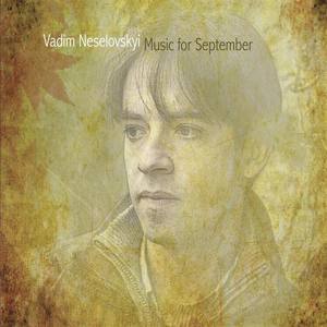 Vadim Neselovskyi资料,Vadim Neselovskyi最新歌曲,Vadim NeselovskyiMV视频,Vadim Neselovskyi音乐专辑,Vadim Neselovskyi好听的歌