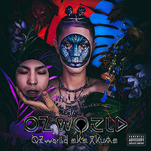 OZworld资料,OZworld最新歌曲,OZworldMV视频,OZworld音乐专辑,OZworld好听的歌
