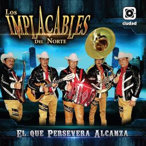 Los Implacables Del Norte资料,Los Implacables Del Norte最新歌曲,Los Implacables Del NorteMV视频,Los Implacables Del Norte音乐专辑,Los Implacables Del Norte好听的歌
