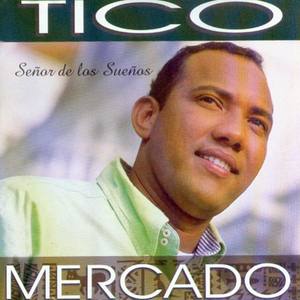 Alberto Tico Mercado资料,Alberto Tico Mercado最新歌曲,Alberto Tico MercadoMV视频,Alberto Tico Mercado音乐专辑,Alberto Tico Mercado好听的歌