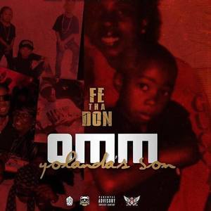 Fe Tha Don资料,Fe Tha Don最新歌曲,Fe Tha DonMV视频,Fe Tha Don音乐专辑,Fe Tha Don好听的歌
