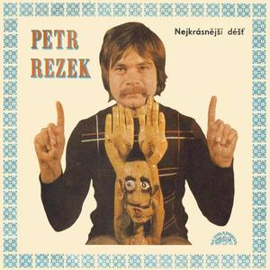 Petr Rezek资料,Petr Rezek最新歌曲,Petr RezekMV视频,Petr Rezek音乐专辑,Petr Rezek好听的歌