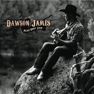 Dawson James资料,Dawson James最新歌曲,Dawson JamesMV视频,Dawson James音乐专辑,Dawson James好听的歌
