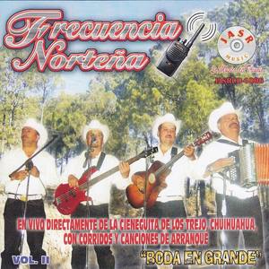 Frecuencia Norteña资料,Frecuencia Norteña最新歌曲,Frecuencia NorteñaMV视频,Frecuencia Norteña音乐专辑,Frecuencia Norteña好听的歌
