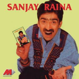 Sanjay Raina