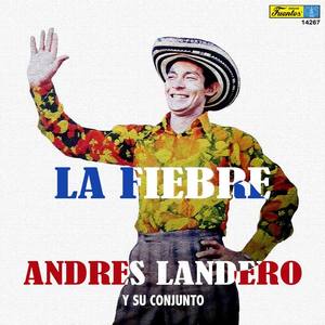 Andrés Landero Y Su Conjunto